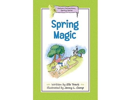 Livro Nature Connections Spring Magic de Elle Travis (Inglês)