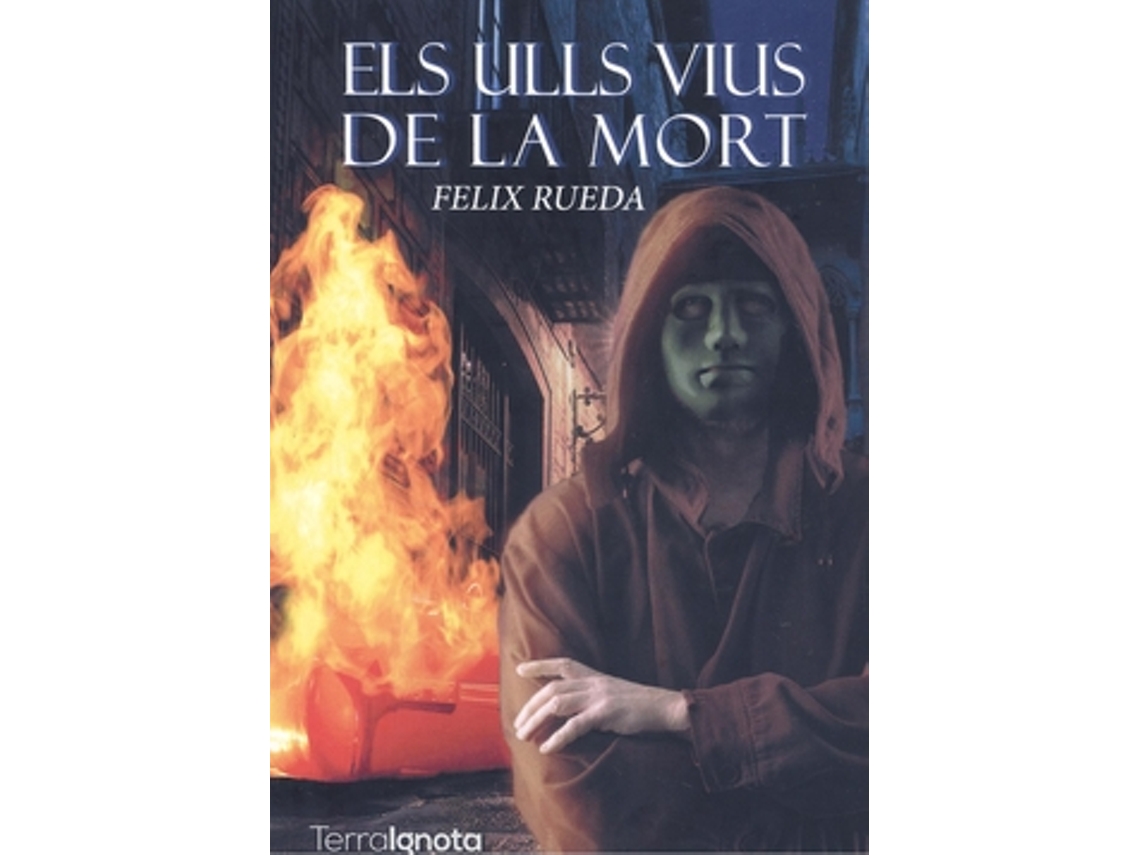 Livro Els Ulls Vius De La Mort de Rueda e Felix