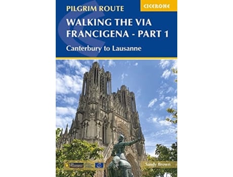 Livro Walking the Via Francigena Pilgrim Route - Part 1 de Sandy Brown (Inglês)