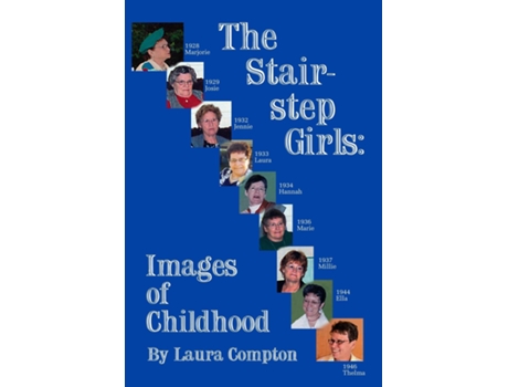 Livro The Stairstep Girls Images Of Childhood De Laura Compton (inglês)