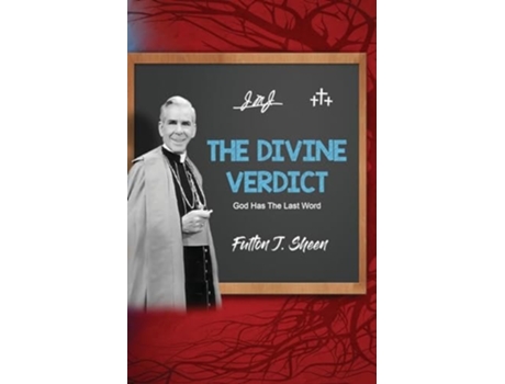 Livro The Divine Verdict God Has The Last Word de Fulton J Sheen (Inglês)
