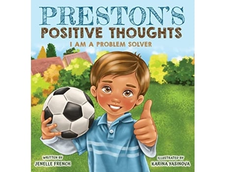 Livro Prestons Positive Thoughts de Jenelle French (Inglês)