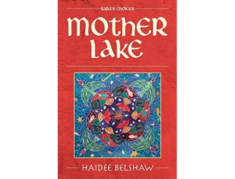 Livro Mother Lake De Haidee Belshaw (inglês)