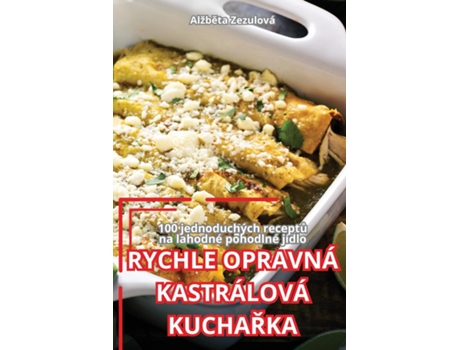 Livro RYCHLE OPRAVNÁ KASTRÁLOVÁ KUCHARKA de Alžbeta Zezulová (Inglês)