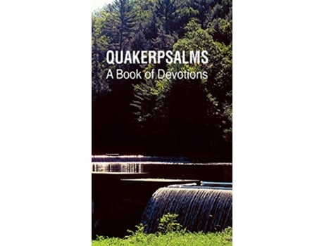 Livro QuakerPsalms A Book of Devotions de THS Wallace (Inglês)