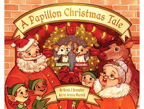 Livro A Papillon Christmas Tale de Kevin Brougher (Inglês)