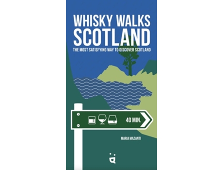 Livro Whisky Walks Scotland de Maria Mazanti (Inglês)