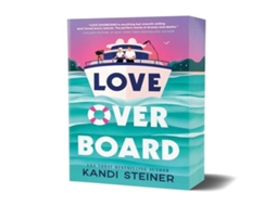 Livro Love Overboard de Kandi Steiner (Inglês)