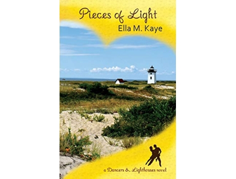 Livro Pieces of Light 3 Dancers Lighthouses de Ella M Kaye (Inglês)