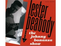 CD Lester Peabody - Visits The Johnny Bonanza Show