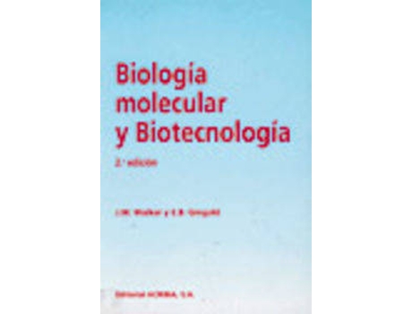 Livro Biología Molecular/Biotecnología de J. M. Walker (Espanhol)
