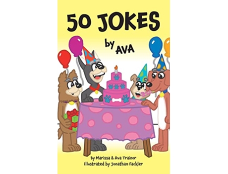 Livro 50 Jokes by Ava de Marissa Trainor e Ava Trainor (Inglês)