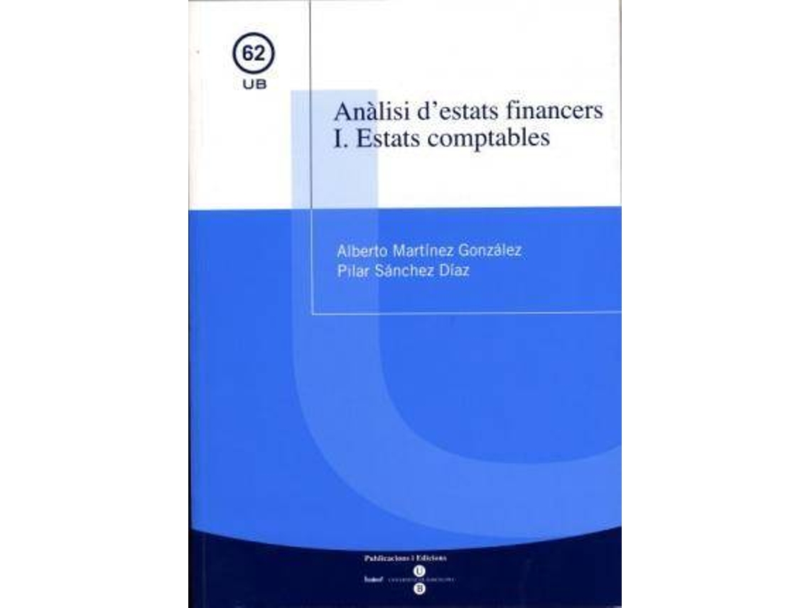 Livro Anàlisi destats financers I. Estats comptables de Martinez Gonzalez e Alberto (Espanhol)