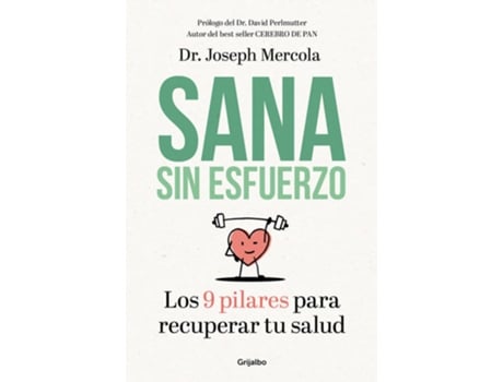 Livro Sana Sin Esfuerzo de Joseph Mercola (Espanhol)