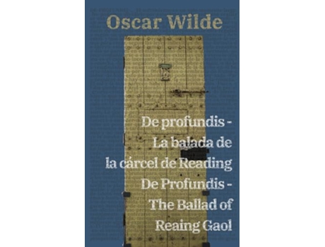Livro De Profundis - The Ballad Of Reading Gaol de Oscar Wilde (Espanhol)