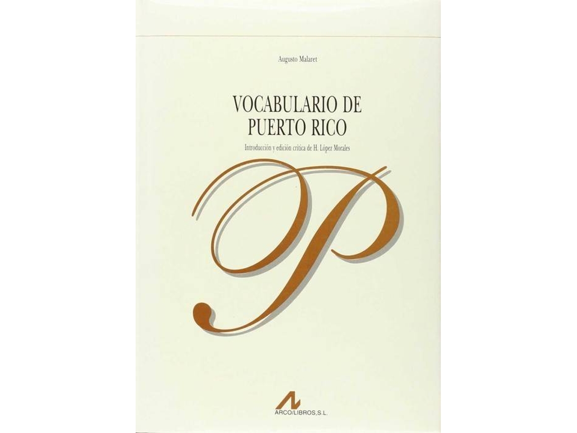 Livro Vocabulario De Puerto Rico de Augusto Malaret (Espanhol)