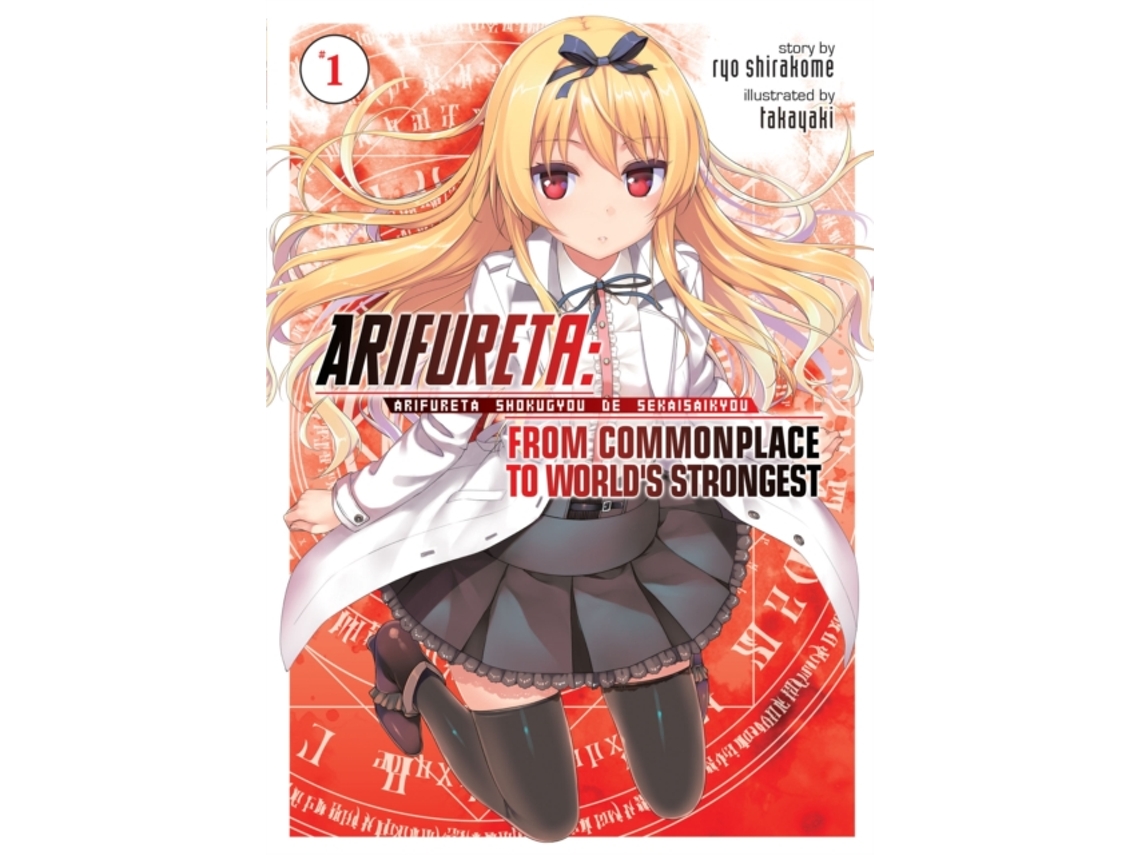 Livro Arifureta From Commonplace to Worlds Strongest Vol. 1 de Ryo Shirakome (Inglês)