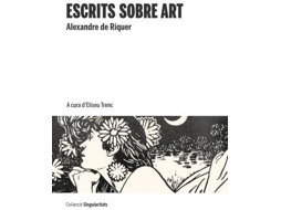 Livro Escrits sobre art de Alejandro de Riquer Inglada (Espanhol)