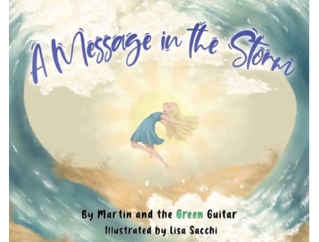 Livro A Message In The Storm De Martin Murray (inglês - Capa Dura)