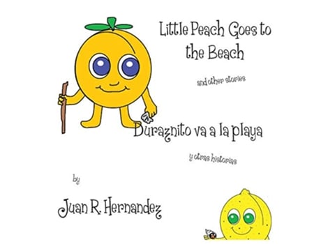 Livro Little Peach Goes to the Beach de Juan Hernandez (Inglês)