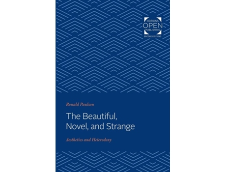 Livro The Beautiful, Novel, And Strange De Ronald Paulson (inglês)