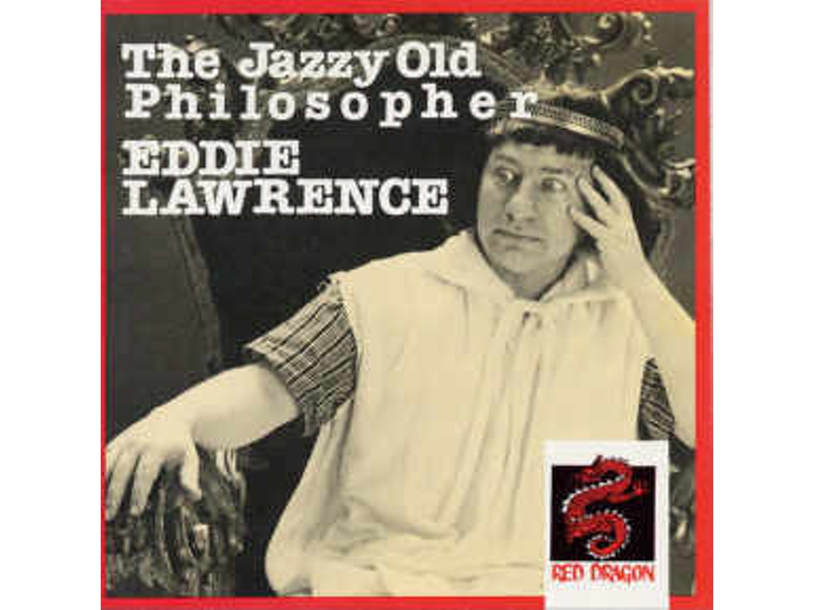 CD Eddie Lawrence - The Jazzy Old Philosopher