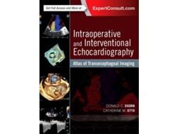 Livro Intraoperative And Interventional Echocardiography de Donald Oxorn (Inglês)