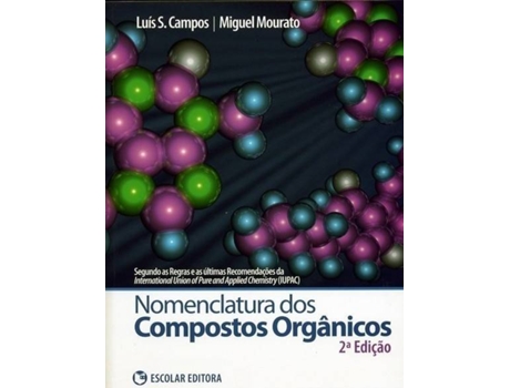 Livro Nomenclatura dos Compostos Organicos de Luís S. Campos