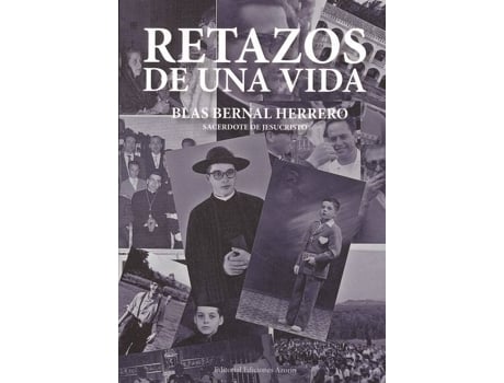 Livro Retazos De Una Vida de Bernal Herrero, Blas