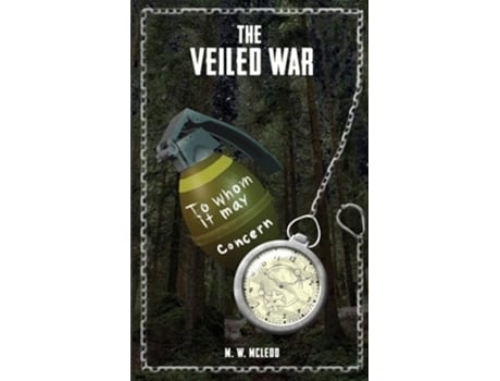 Livro The Veiled War de M W McLeod (Inglês)