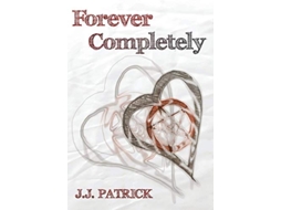 Livro Forever Completely de JJ Patrick (Inglês)