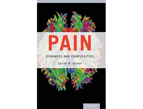 Livro Pain Dynamics and Complexities de Daniel M Doleys Phd (Inglês - Capa Dura)