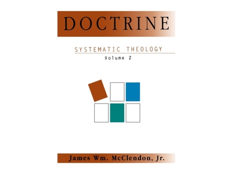Livro Systematic Theology, Vol. 2: Doctrine James William McClendon Jr. (Inglês)