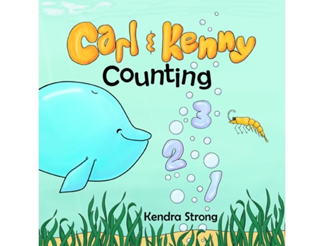 Livro Carl And Kenny Counting De Kendra Strong (inglês)