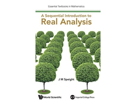 Livro Sequential Introduction To Real Analysis, A de J M Speight (Inglês - Capa Dura)