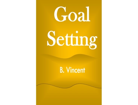 Livro Goal Setting De B Vincent (inglês)