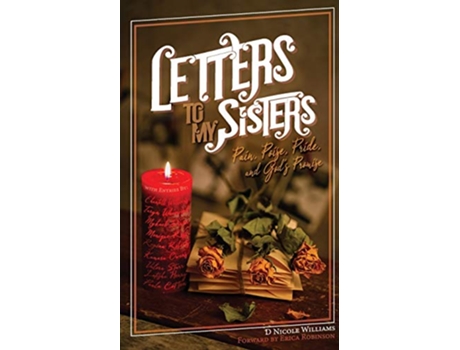 Livro Letters to My Sisters Pain Poise Pride and Gods Promise de D Nicole Williams (Inglês)