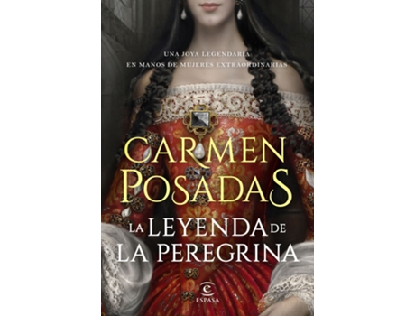 Livro La Leyenda De La Peregrina de Carmen Posadas (Espanhol)