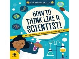 Livro How to Think Like a Scientist de Susan Martineau (Inglês)