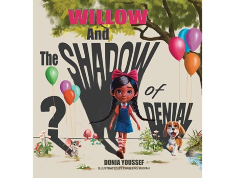 Livro Willow and the Shadow of Denial de Donia Youssef (Inglês)