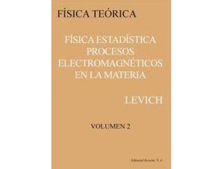 Livro Física estadistica : procesos electromagnéticos en la materia de Levich Benjamin G. (Espanhol)