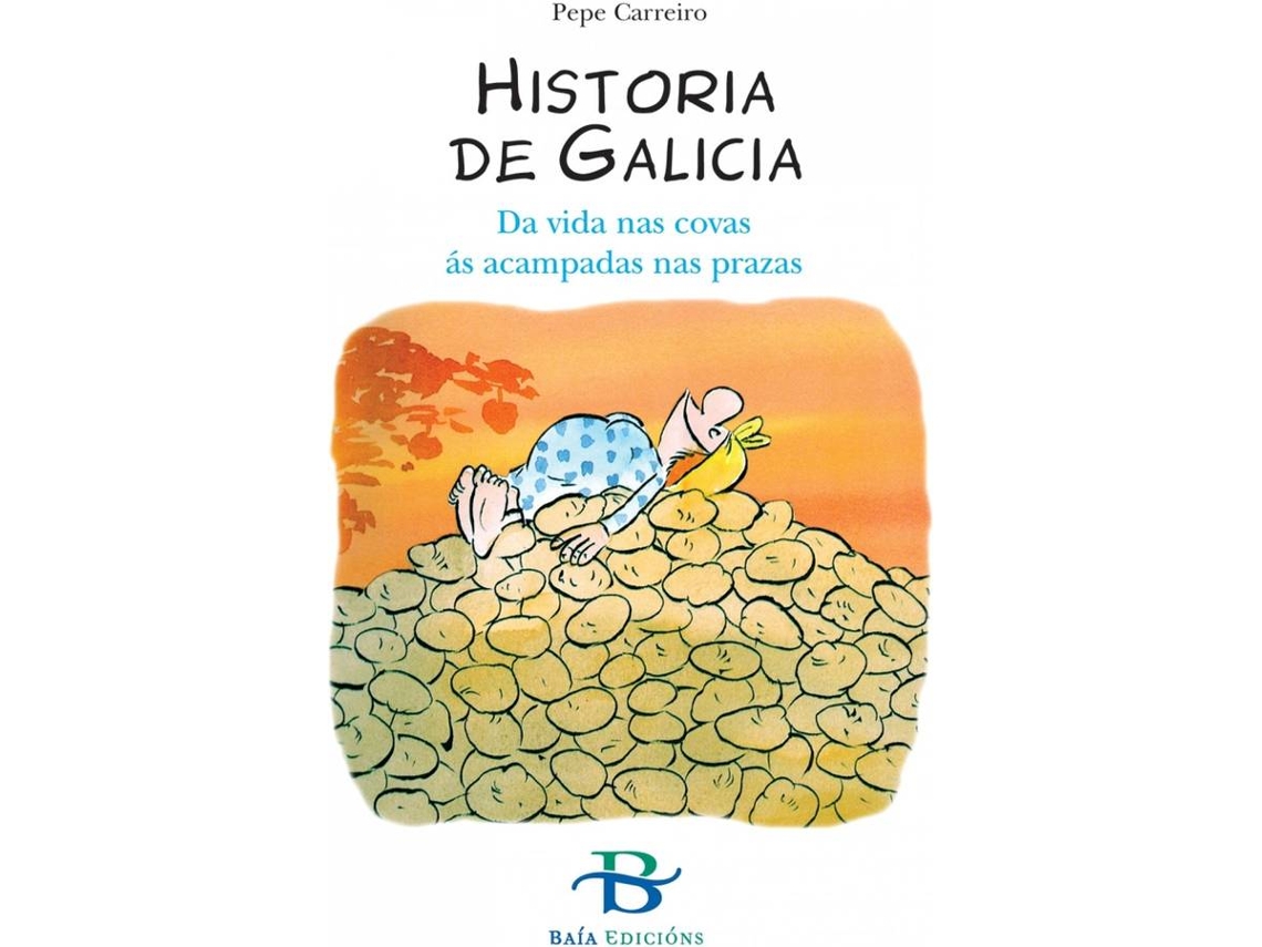 Livro Historia De Galicia de Pepe Carreiro (Galego)