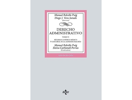 Livro Ii.derecho Administrativo.regimen Juridico Basico Da Editorial Tecnos De Manuel Rebollo Puig, Jurado Diego J Vera Et Al. (espanhol)