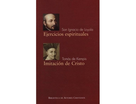 Livro Ejercicios Espirituales/Imitación De Cristo de Ignacio De Loyola, Tomás De Kempis (Espanhol)