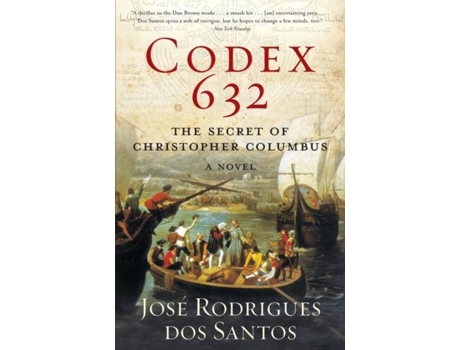 Livro Codex 632: The Secret of Christopher Columbus de José Rodrigues Dos Santos