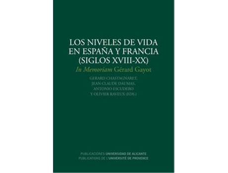 Livro Los Niveles De Vida En España Y Francia de Antonio Escudero Gutiérrez (Espanhol)