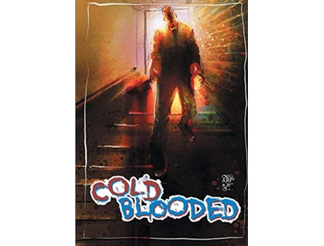 Livro Cold blooded trade paperback de Bradley Golden John Crowther (Inglês)