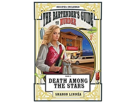 Livro Death Among the Stars Bartenders Guide to Murder de Sharon Linnéa (Inglês)