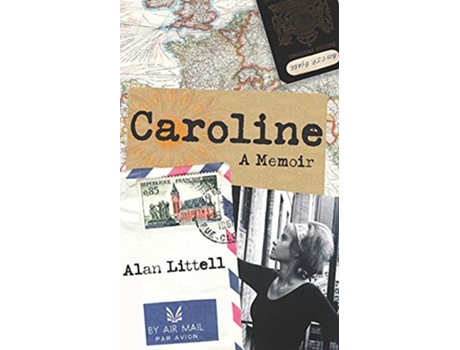 Livro Caroline A Memoir de Alan Littell (Inglês)