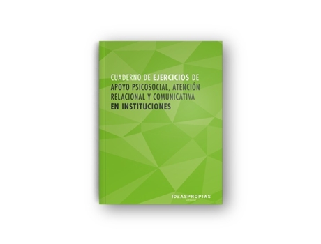 Livro Cuaderno De Apoyo Psicosocial, Atención Relacional Y Comunicativa En Instituciones de VVAA (Espanhol)